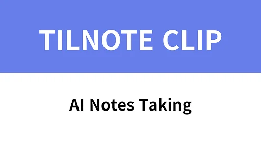 Download Tilnote Clip Terbaru – Ringkas Konten AI Gratis description image 1
